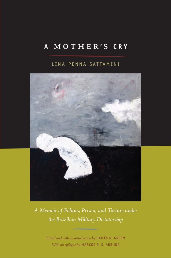 A Mother's Cry by Lina Sattamini, Hardcover | Indigo Chapters