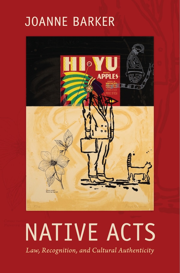 Native Acts by Joanne Barker, Hardcover | Indigo Chapters