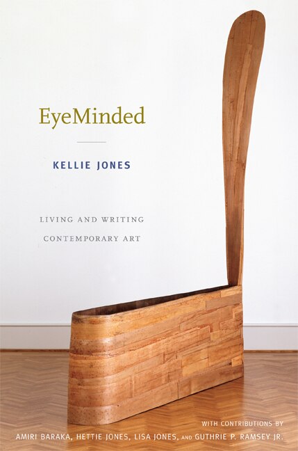 Eyeminded by Kellie Jones, Paperback | Indigo Chapters