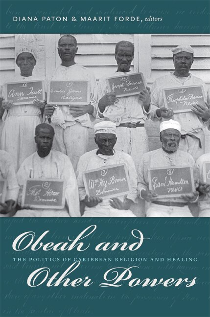 Obeah And Other Powers by Diana Paton, Paperback | Indigo Chapters