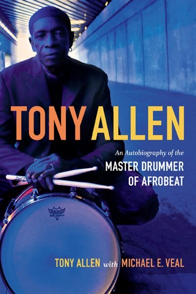 Tony Allen, Hardcover | Indigo Chapters