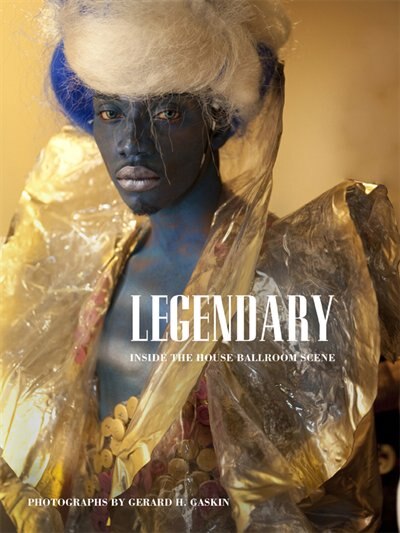Legendary by Gerard H. Gaskin, Hardcover | Indigo Chapters