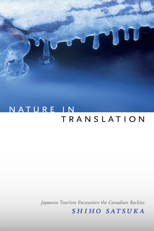 Nature In Translation by Shiho Satsuka, Paperback | Indigo Chapters