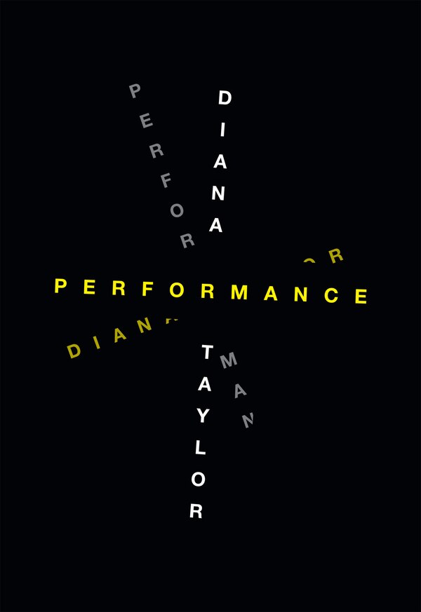Performance by Diana Taylor, Hardcover | Indigo Chapters