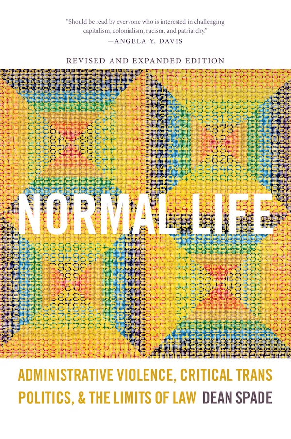 Normal Life by Dean Spade, Hardcover | Indigo Chapters
