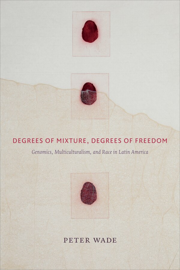 Degrees Of Mixture Degrees Of Freedom by Peter Wade, Hardcover | Indigo Chapters