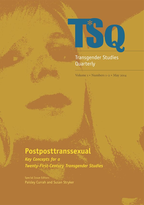 Postposttranssexual by Paisley Currah, Paperback | Indigo Chapters