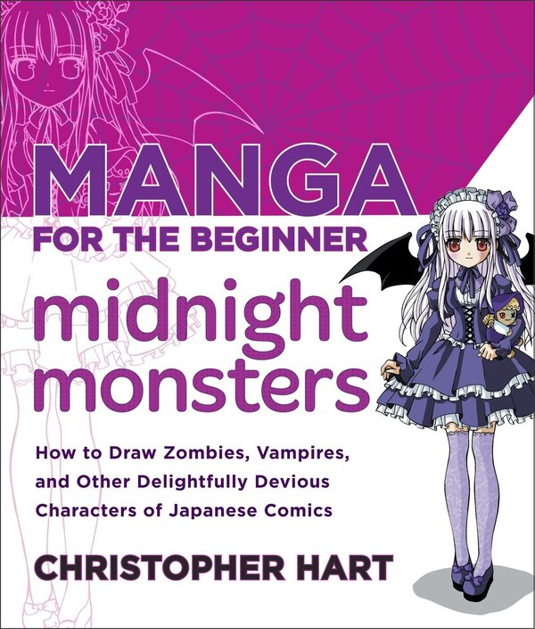 Manga For The Beginner Midnight Monsters by Christopher Hart, Paperback | Indigo Chapters