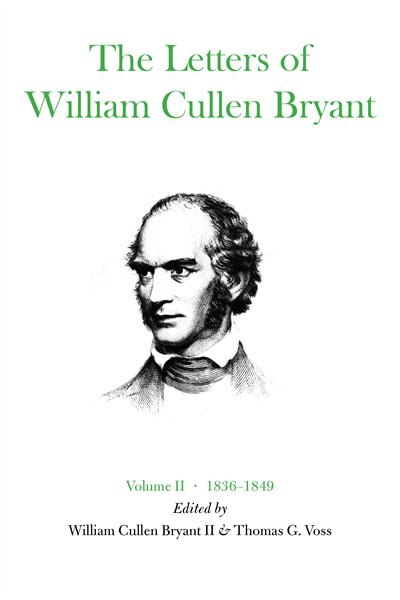 The Letters of William Cullen Bryant, Hardcover | Indigo Chapters