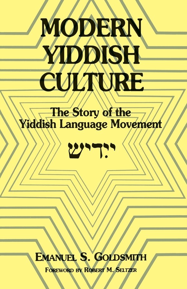 Modern Yiddish Culture by Emanuel Goldsmith, Paperback | Indigo Chapters