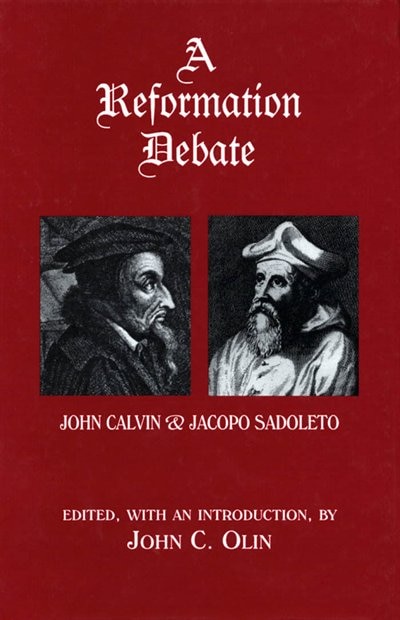 A Reformation Debate by John C. Olin, Hardcover | Indigo Chapters