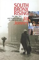 South Bronx Rising by Jill Jonnes, Paperback | Indigo Chapters