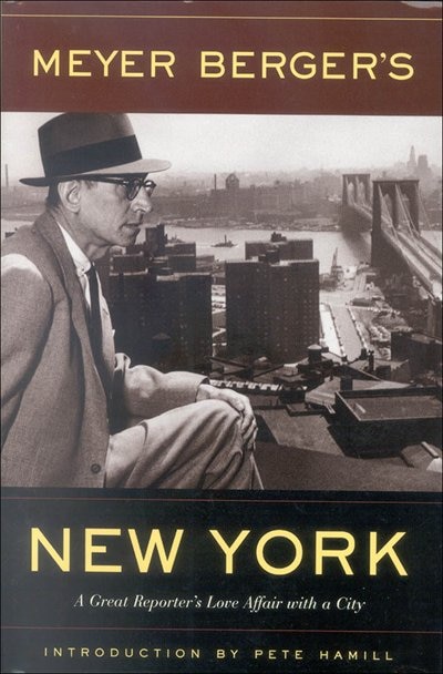 Meyer Berger's New York, Paperback | Indigo Chapters