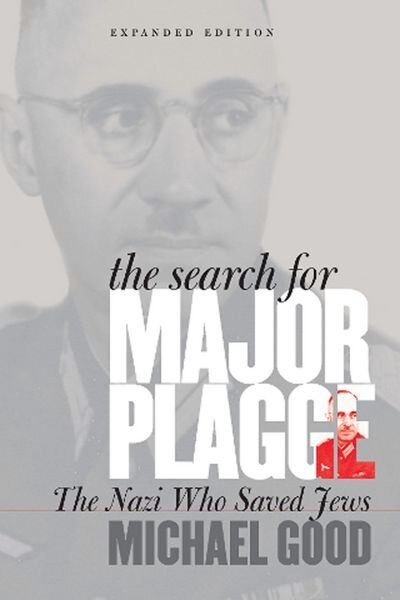 The Search for Major Plagge by Michael Good, Hardcover | Indigo Chapters