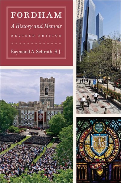 Fordham by Raymond A. Schroth, Paperback | Indigo Chapters