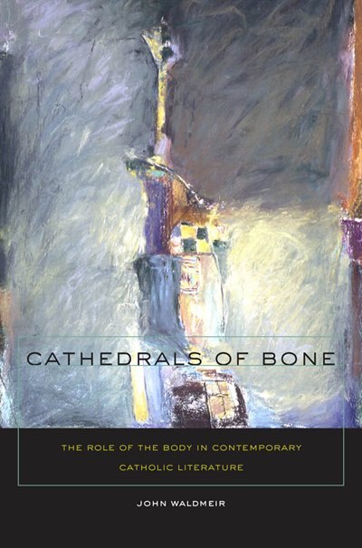 Cathedrals of Bone by John C. Waldmeir, Hardcover | Indigo Chapters