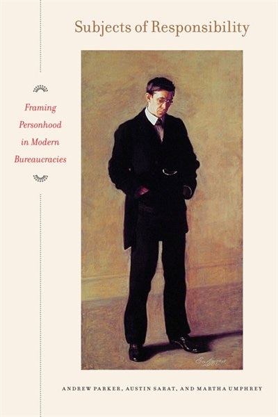 Subjects of Responsibility by Andrew Parker, Hardcover | Indigo Chapters