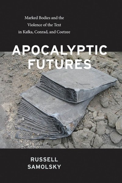 Apocalyptic Futures by Russell Samolsky, Hardcover | Indigo Chapters