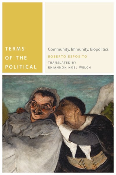 Terms of the Political by Roberto Esposito, Hardcover | Indigo Chapters