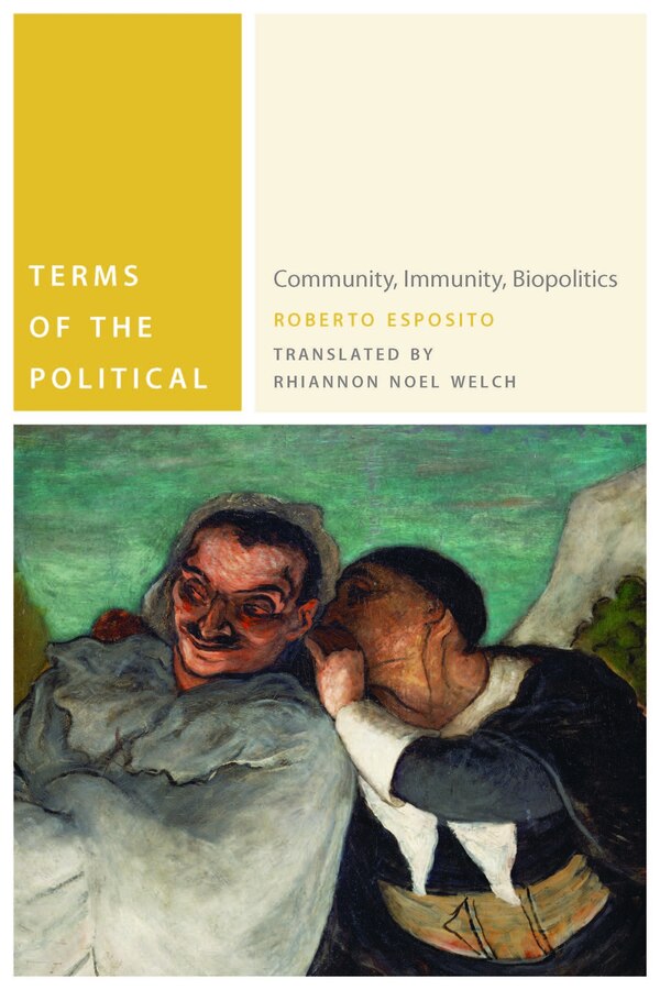 Terms of the Political by Roberto Esposito, Paperback | Indigo Chapters