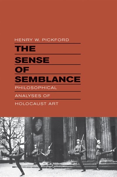 The Sense of Semblance by Henry W. Pickford, Hardcover | Indigo Chapters