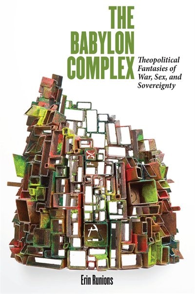 The Babylon Complex by Erin Runions, Hardcover | Indigo Chapters