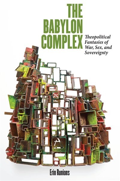 The Babylon Complex by Erin Runions, Paperback | Indigo Chapters