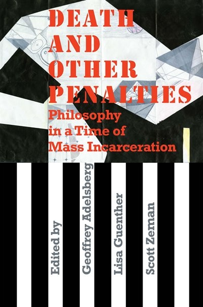 Death and Other Penalties by Lisa Guenther, Hardcover | Indigo Chapters