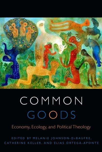 Common Goods by Melanie Johnson-DeBaufre, Hardcover | Indigo Chapters