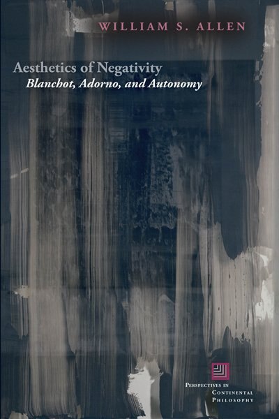 Aesthetics of Negativity by William S. Allen, Hardcover | Indigo Chapters