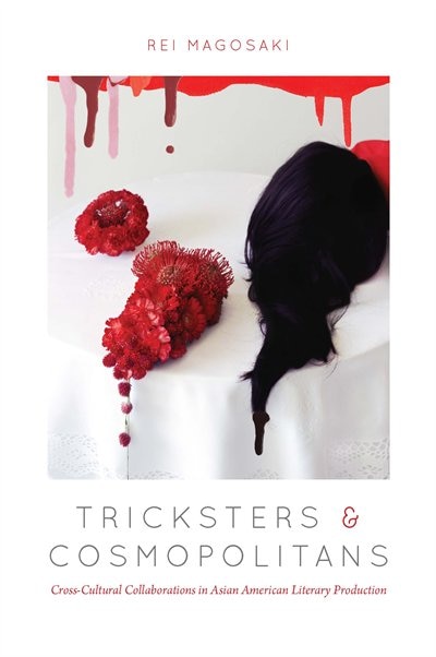 Tricksters And Cosmopolitans by Rei Magosaki, Hardcover | Indigo Chapters