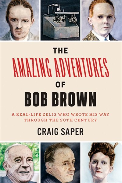 The Amazing Adventures of Bob Brown by Craig Saper, Hardcover | Indigo Chapters