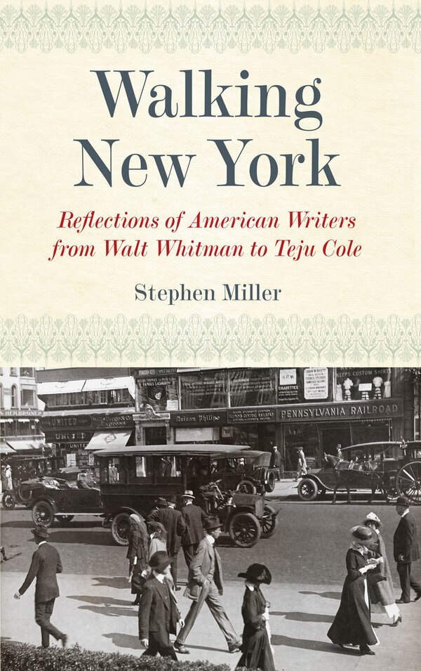 Walking New York by Stephen Miller, Paperback | Indigo Chapters