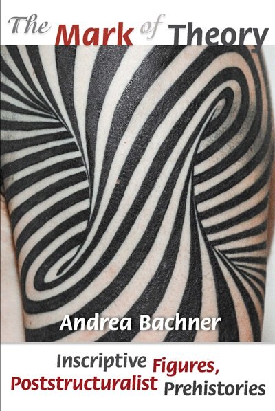 The Mark Of Theory by Andrea Bachner, Paperback | Indigo Chapters
