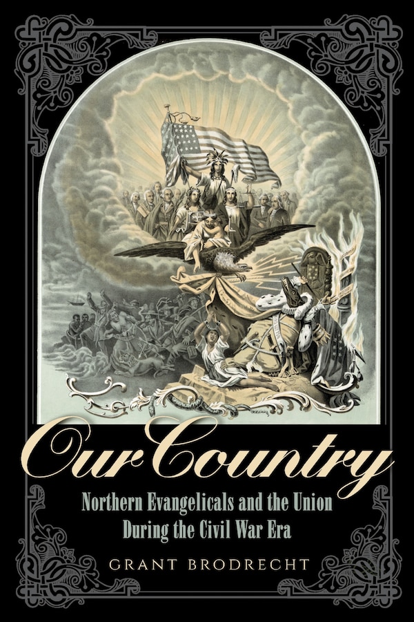 Our Country by Grant R. Brodrecht, Hardcover | Indigo Chapters