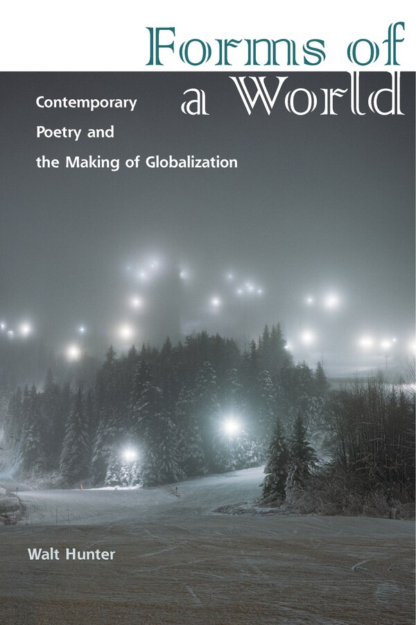 Forms Of A World by Walt Hunter, Hardcover | Indigo Chapters
