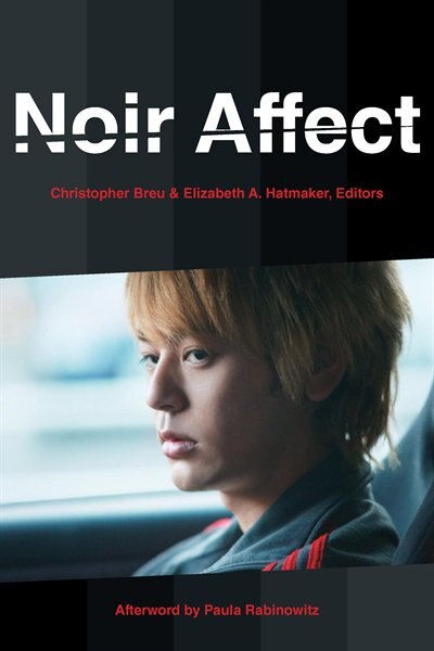 Noir Affect by Christopher Breu, Paperback | Indigo Chapters