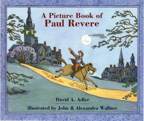 A Picture Book of Paul Revere by David A. Adler, Paperback | Indigo Chapters