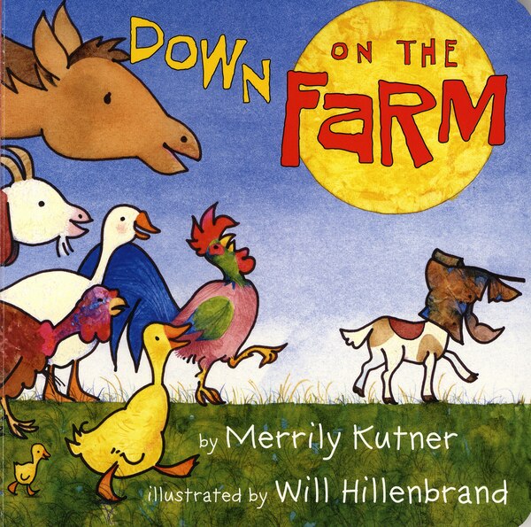 Down on the Farm by Merrily Kutner, Paperback | Indigo Chapters