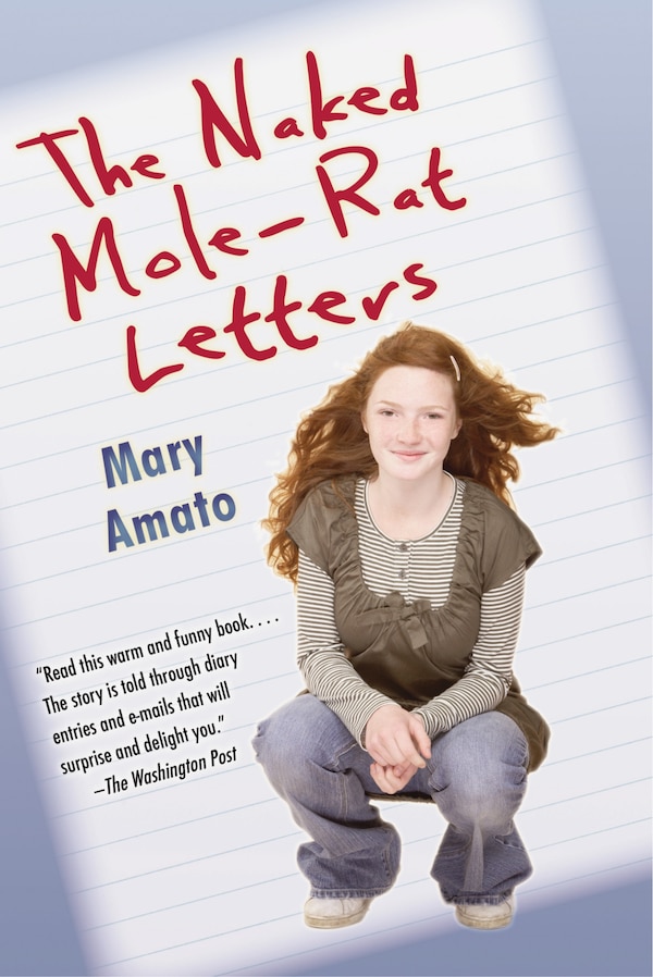 The Naked Mole-rat Letters by Mary Amato, Paperback | Indigo Chapters