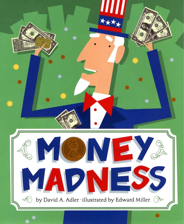Money Madness by David A. Adler, Paperback | Indigo Chapters