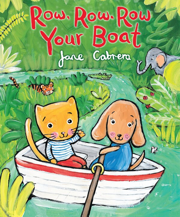 Row Row Row Your Boat by Jane Cabrera, Paperback | Indigo Chapters