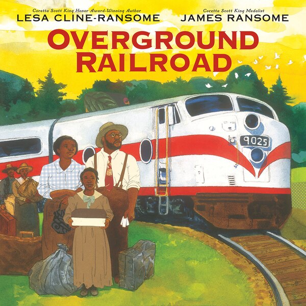 Overground Railroad by Lesa Cline-Ransome, Hardcover | Indigo Chapters