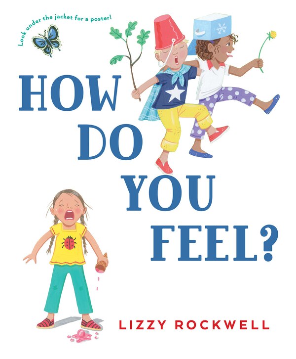 How Do You Feel? by Lizzy Rockwell, Hardcover | Indigo Chapters