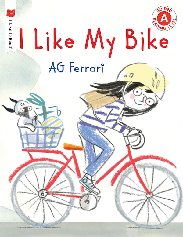 I Like My Bike by AG AG Ferrari, Paperback | Indigo Chapters