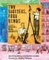 Two Brothers Four Hands by Jan Greenberg, Hardcover | Indigo Chapters