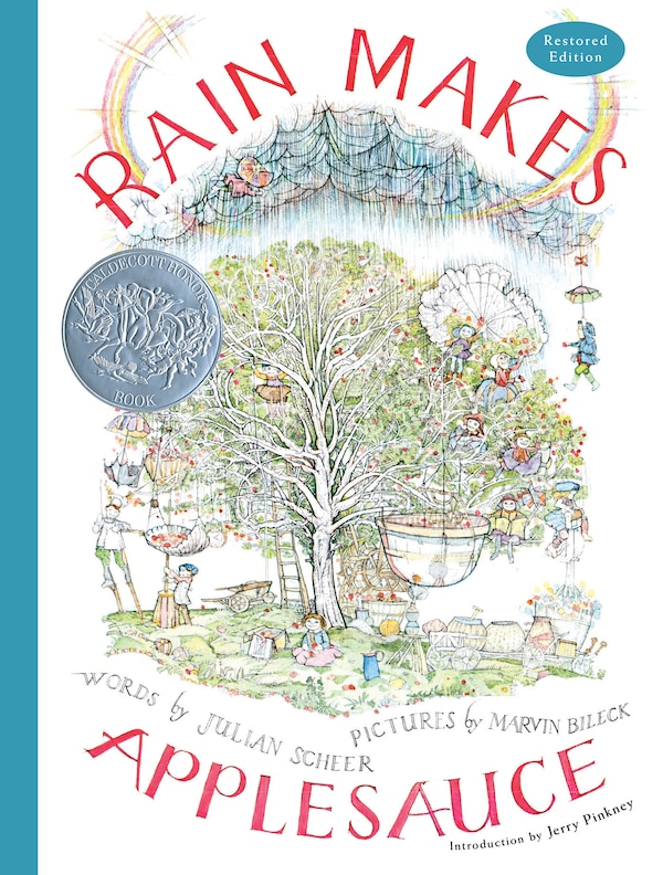 Rain Makes Applesauce (restored Edition) by Julian Scheer, Hardcover | Indigo Chapters