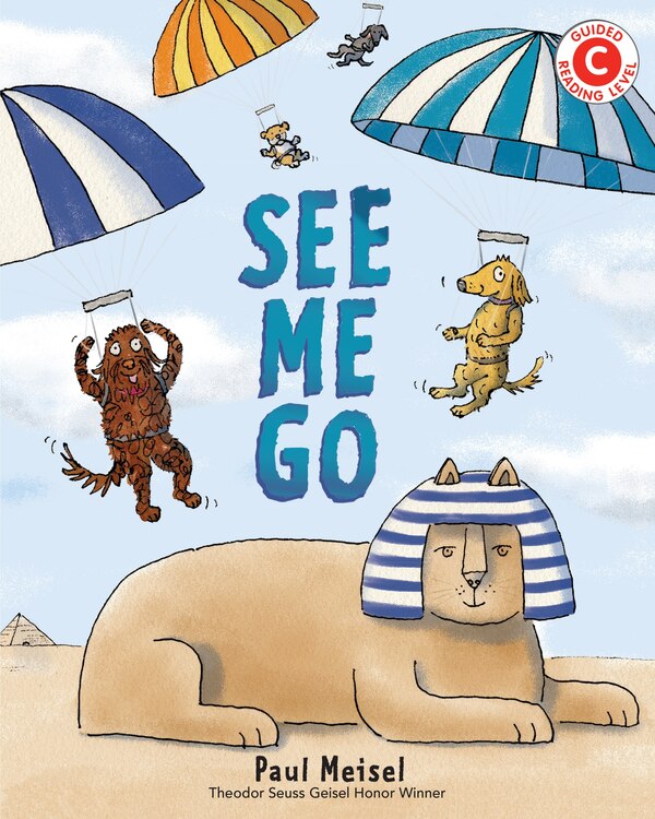 See Me Go by Paul Meisel, Hardcover | Indigo Chapters