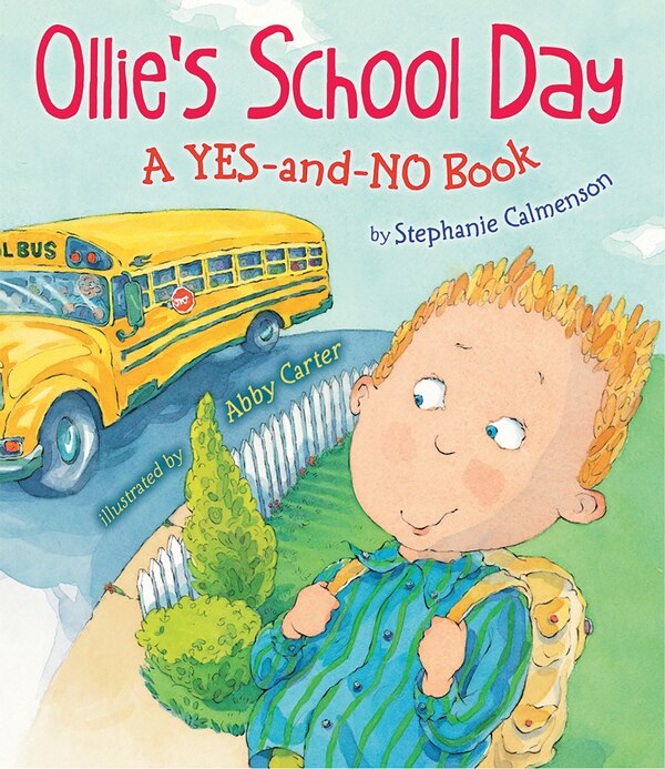 Ollie's School Day by Stephanie Calmenson, Paperback | Indigo Chapters