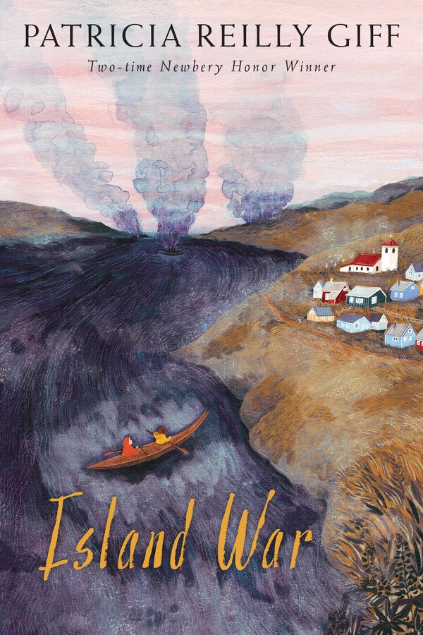 Island War by Patricia Reilly Giff, Paperback | Indigo Chapters